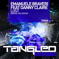 Lust — Emanuele Braveri feat. Danny Claire