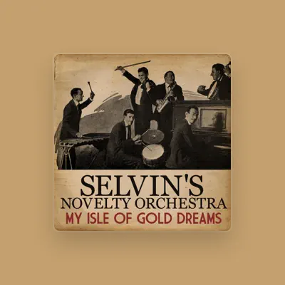 Listen to Ben Selvin & His Novelty Orchestra, watch music videos, read bio, see tour dates & more!