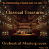 Classical Treasures Master Series - Orchestral Masterpieces, Vol. 72 - USSR State Symphony Orchestra & Evgeny Svetlanov