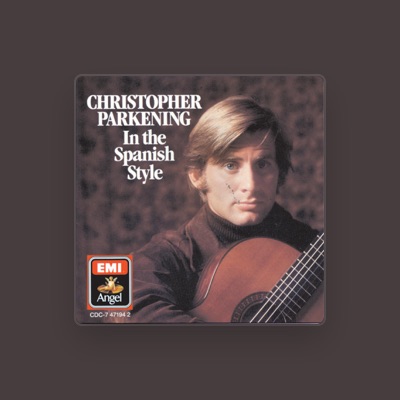 Listen to Christopher Parkening, watch music videos, read bio, see tour dates & more!