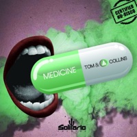 Medicine - Single - tom & Collins