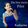 Du bist mein Pilot - Single