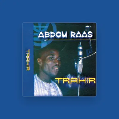 Listen to Abdou Raas, watch music videos, read bio, see tour dates & more!