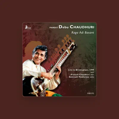 Listen to Debu Chaudhuri, watch music videos, read bio, see tour dates & more!