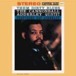 Cannonball Adderley Quintet - Work Song