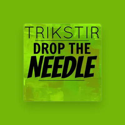 Listen to Trikstir, watch music videos, read bio, see tour dates & more!