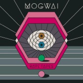 Mogwai - No Medicine for Regret