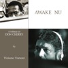 Desireless Desireless Awake Nu (A Tribute to Don Cherry), Vol. 1 & 2