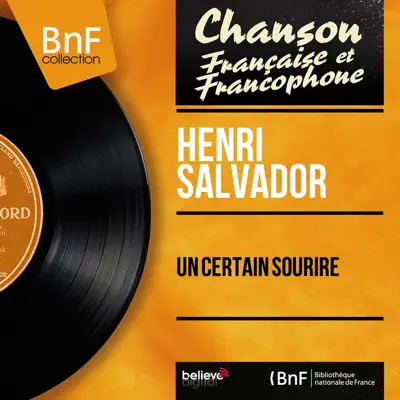 Un certain sourire (Mono Version) - Henri Salvador