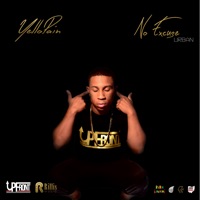 No Excuse (Urban) - Yellopain