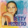 Lo Mejor de Betty Missiego, 2015