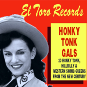 El Toro Records' Honky Tonk Gals - Various Artists