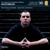 Matthias Goerne Winterreise, D. 911: I. Gute Nacht Schubert: The Hyperion Schubert Edition, Vol. 30 – Matthias Goerne
