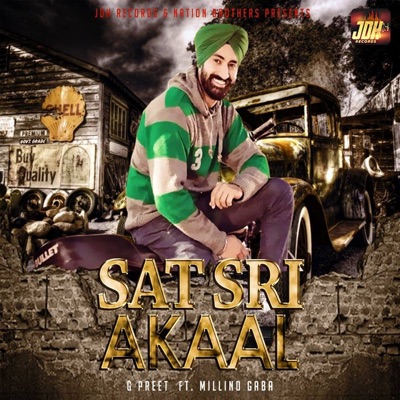 Sat Sri Akaal (feat. Millind Gaba) - Single