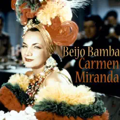 Beijo Bamba - Single - Carmen Miranda