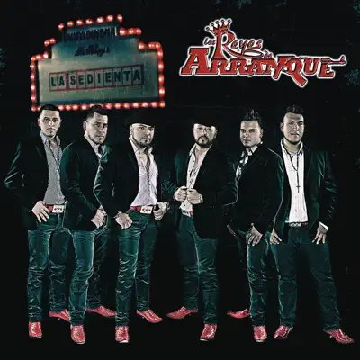 La Sedienta - Single - Los Reyes De Arranque