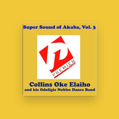 Listen to Collins Oke Elaiho & His Odoligie Nobles Dance Band, watch music videos, read bio, see tour dates & more!