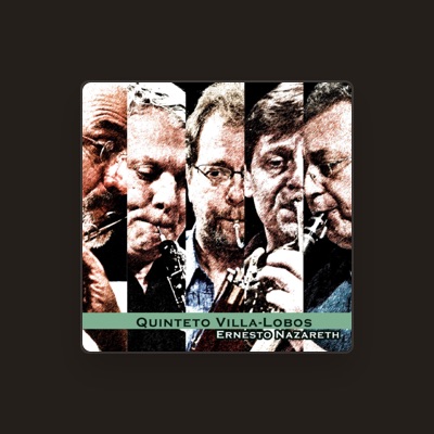 Listen to Quinteto Villa-Lobos, watch music videos, read bio, see tour dates & more!