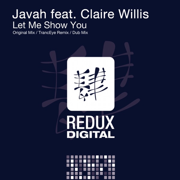 Let Me Show You (feat. Claire Willis) - Single