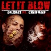 Let It Blow (feat. Chief Keef) - Single