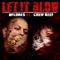 Let It Blow (feat. Chief Keef) - D. Flores lyrics