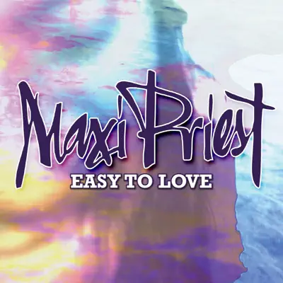 Easy To Love - Single - Maxi Priest