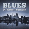 Blues - On the Mighty Mississippi, 2013