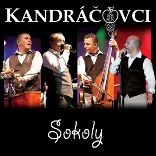télécharger l'album Kandráčovci - Sokoly