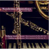 Klavierquintett Es-Dur, KV 452: 2. Larghetto — Mannheimer Bläsersolisten & Günther Albers