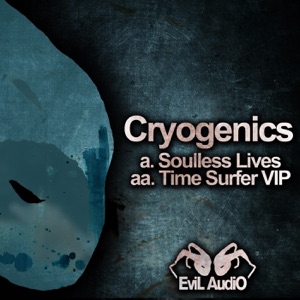 Soulless Lives / Time Surfer Vip - Single