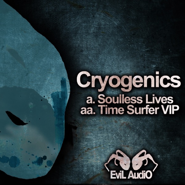 Soulless Lives / Time Surfer Vip - Single