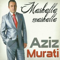 Mashalla Mashalla - Aziz Murati