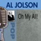 Don't Let It Get You Down - Al Jolson lyrics
