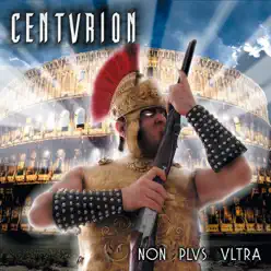 Non Plus Ultra - Centvrion