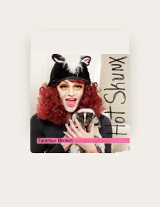 Poslechněte si interpreta Tammie Brown, sledujte hudební videa, přečtěte si životopis, podívejte se na data turné a další informace.