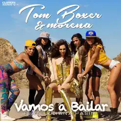 Vamos a Bailar (feat. Morena & Juliana Pasini) - Single - Tom Boxer Vamos a Bailar (feat. Morena & Juliana Pasini) - Single - Tom Boxer