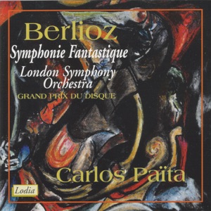 Berlioz: Symphonie Fantastique
