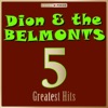 Dion & The Belmonts - Runaround Sue