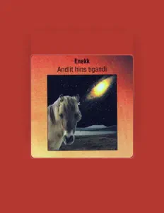 Ouve Enekk, vê vídeos de música, lê a biografia, vê as datas da digressão e muito mais!