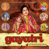 Gayatri Mantra - Anuradha Paudwal