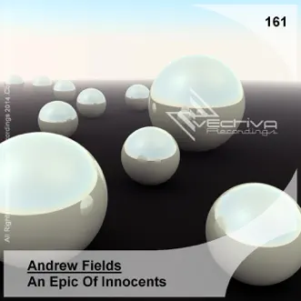 An Epic of Innocents - Single by Andrew Fields album reviews, ratings, credits