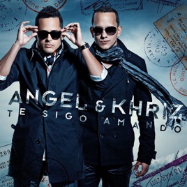 ‎Te Sigo Amando - Single by Angel y Khriz on Apple Music
