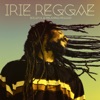 Irie Reggae, 1st Stage (Soulful & Relaxing Reggae)