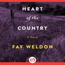 The Heart of the Country: A Novel (Unabridged)