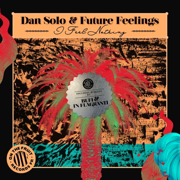 I Feel Nothing - Single