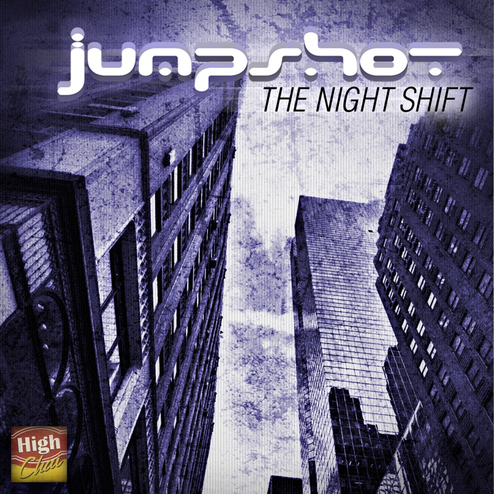 Обложка альбома «The Night Shift - Single» — Jumpshot
