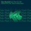 Kick That Tech - Single