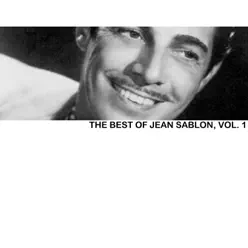 The Best Of Jean Sablon, Vol. 1 - Jean Sablon