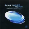 Alvin Lucier