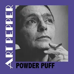 Powder Puff - Art Pepper Powder Puff - Art Pepper
